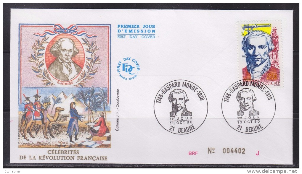 Gaspard Monge Comte De Péluse Mathématicien Enveloppe 1er Jour 21 Beaune 13.10.90 N°2667 Célébrité De La Révolution - 1990-1999