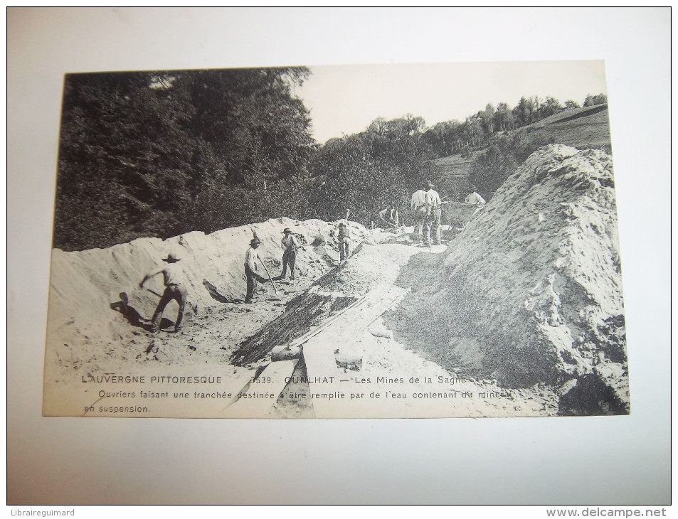 3gy - CPA N°3539 - CUNLHAT - Les Mines De La Sagne - Ouvriers Faisant Une Tranchée  - [63] - Puy-de-Dôme  - - Cunlhat