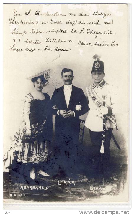 Franz LEHAR & Alexander GIRARDI + Lina Abarbanell, Austrian - Hungary Composer,  Music, Operette - Music And Musicians