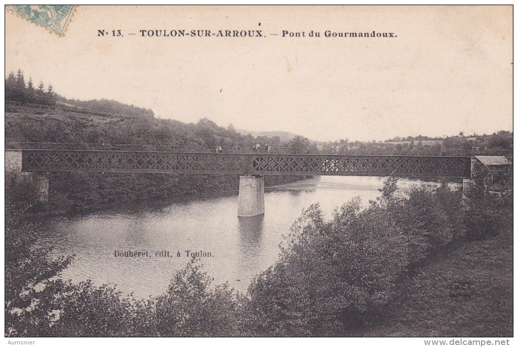 TOULON - Sur - ARROUX  ( 71 )  Pont Du Gourmandoux - Autres & Non Classés