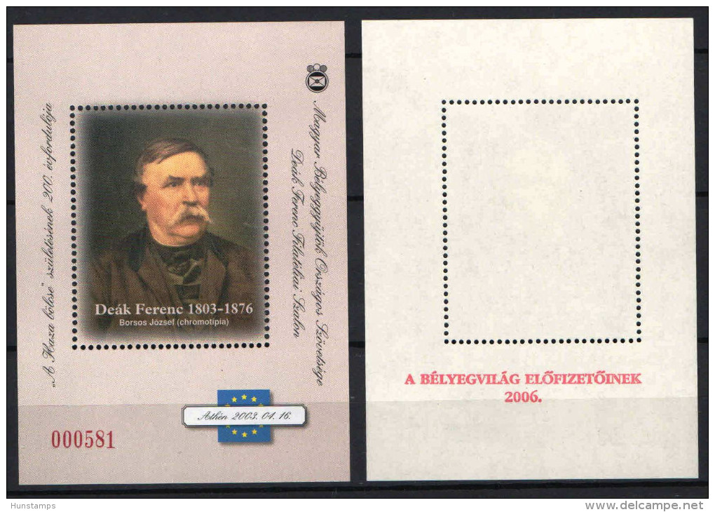 Hungary 2006. Ferenc Deak Special Print On The Backside RR - Commemorative Sheet MNH (**) - Commemorative Sheets