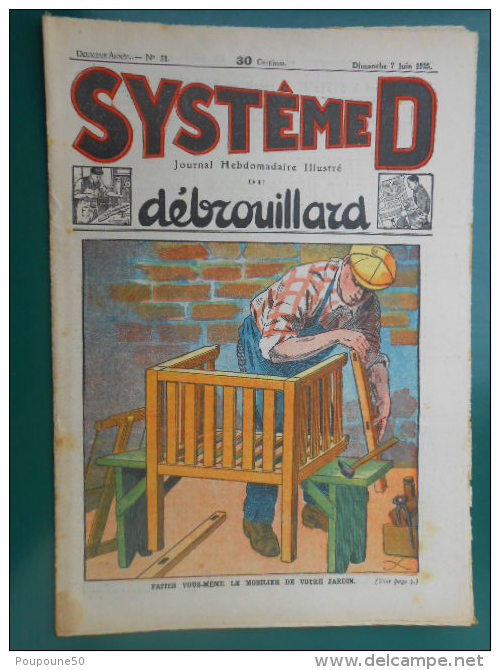 JOURNAL SYSTEME D  - Hebdomadaire  Illustré JOURNAL Du Débrouillard  N: 51 Dimanche  7 Juin  1925 - Autres & Non Classés