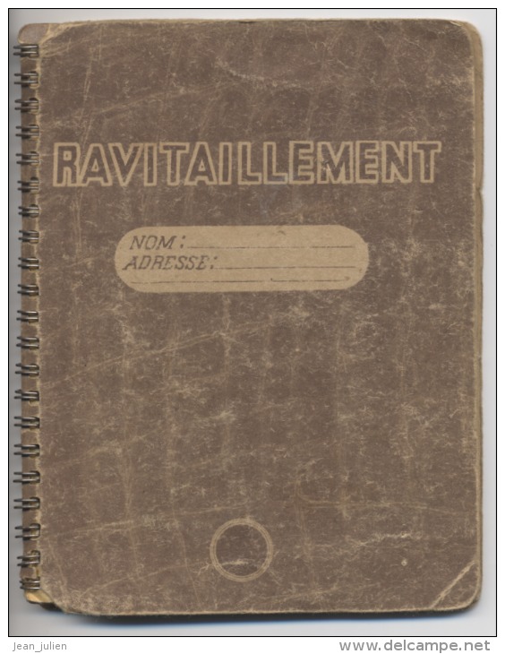 CARNET De RAVITAILLEMENT  - MILITARIA  - GUERRE - 1939 - 1945 - Collecteur De Tickets De Rationnement - Documenti Storici