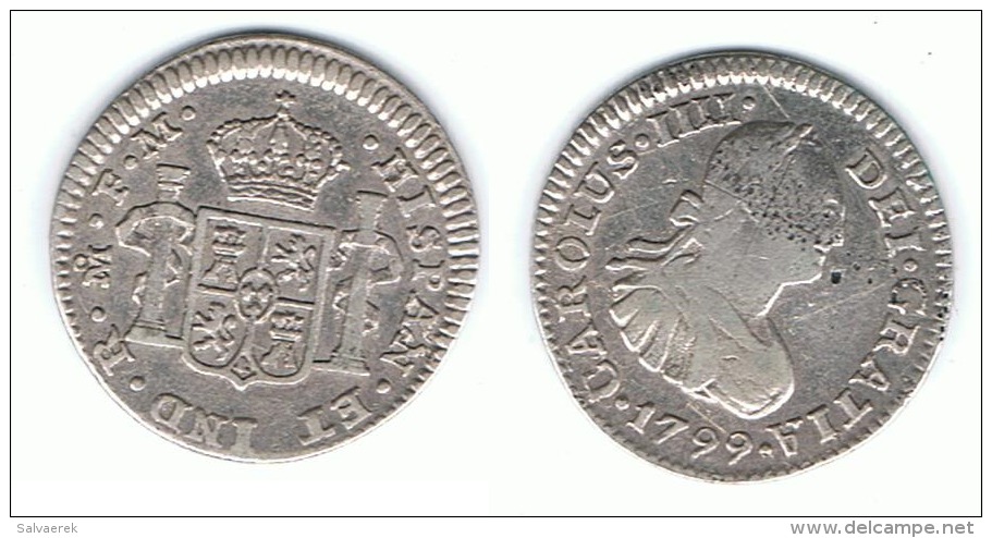 MEXICO CARLOS IIII MEDIO REAL 1799 PLATA SILVER T - México