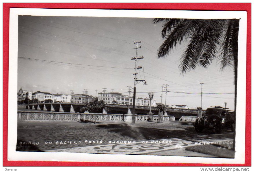 BRESIL - RECIFE - Ponte Buarque De Mac... - Recife