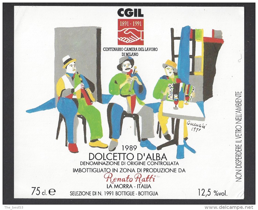 Etiquette De Vin Dolcetto D´Alba 1989-Centenaire De La Confédération Italienne Du Travail 1891/1991- Bottiglie (Italie) - Música