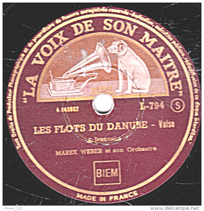 78 Trs 30 Cm  état EX -  MAREK WEBER -  LES FLOTS DU DANUBE - VIE D'ARTISTE - 78 T - Disques Pour Gramophone