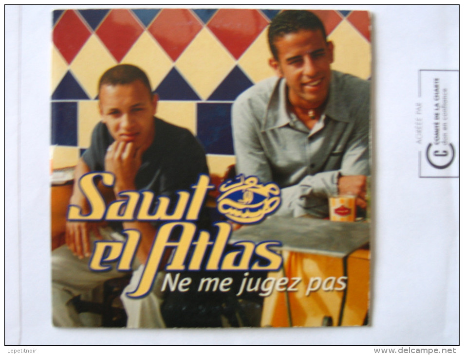 CD SAWL EL ATLAS Ne Me Jugez Pas (3 Version Dont Une En Arabe - Sonstige & Ohne Zuordnung