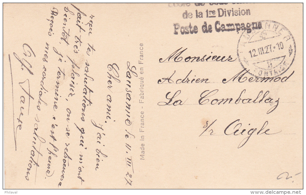 Oblitération Linéaire Sur Carte Postale : 1ère Division - Poste De Campagne - 1927 - Poststempel