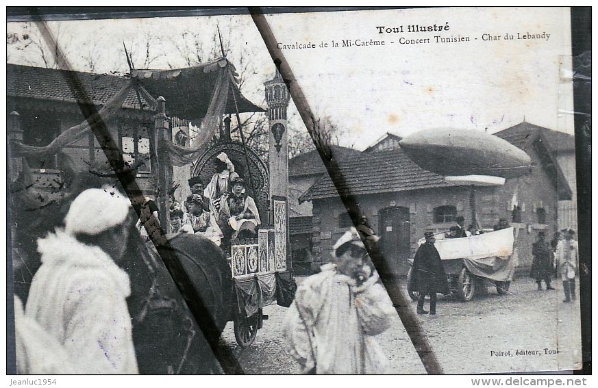 TOUL CAVALCADE LE CHAR DU LEBAUDY - Toul