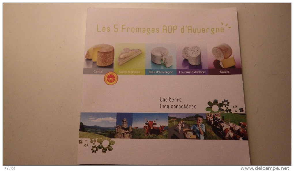 3 Dépliants Sur Les Fromages D'Auvergne. Cantal, Saint Nectaire, Fourme D'Ambert, Bleu, Salers. Recettes - Recettes (cuisine)