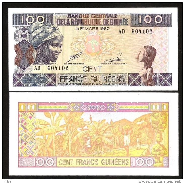 GUINEA : 100 Francs Del 2012   Pick New   Fds UNC - Guinee