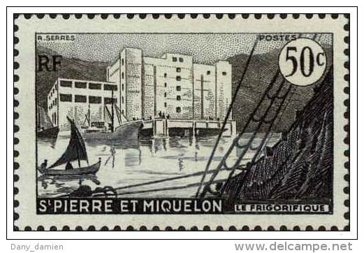SAINT PIERRE ET MIQUELON - YT 349 NEUF - LE FRIGORIFIQUE DE SAINT PIERRE (1955-56) - Neufs
