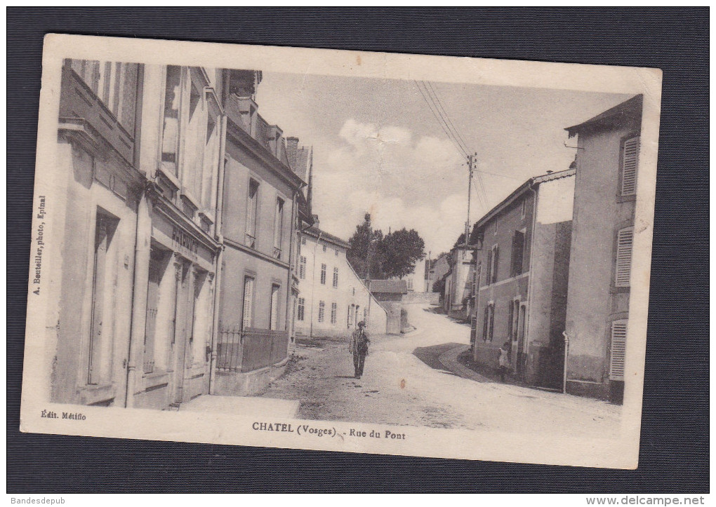 Chatel (sur Moselle 88) - Rue Du Pont ( Animée Pharmacie Ed. Metifio En L'état) - Chatel Sur Moselle