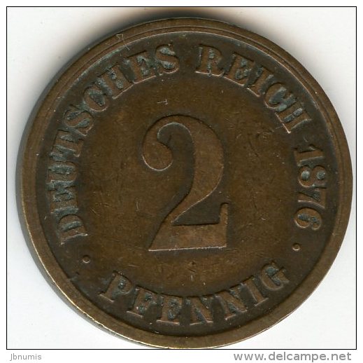 Allemagne Germany 2 Pfennig 1876 A J 2 KM 2 - 2 Pfennig