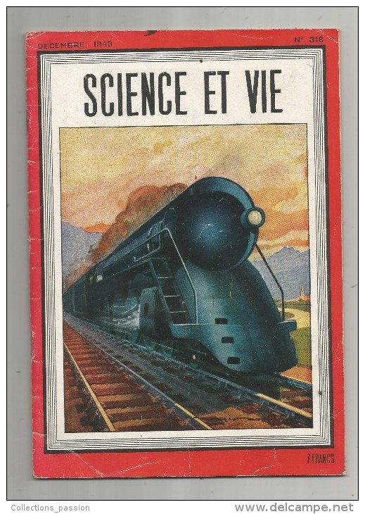 SCIENCE ET VIE , Décembre 1943 , L´évolution De La Locomotive , Chemin De Fer , 2 Scans ,   Frais Fr : 1.95&euro; - 1900 - 1949