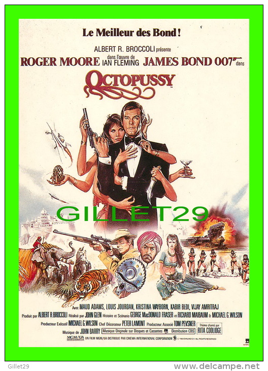 AFFICHES DE FILM "OCTOPUSSY"  JAMES BOND 007, ROGER MOORE, IAN FLEMING - No E 252, ÉDITIONS F. NUGERON - - Affiches Sur Carte