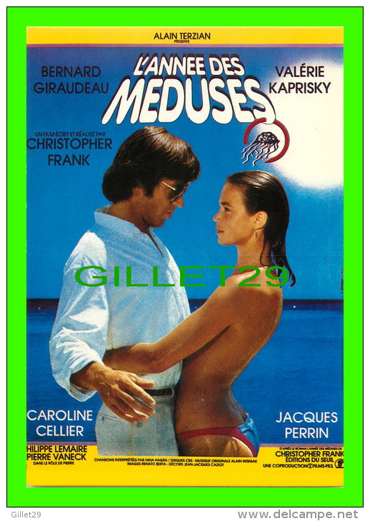 AFFICHES DE FILM "L'ANNÉE DES MÉDUSES" BERNARD GIRAUDEAU, VALÉRIE KAPRISKY - No E 184, ÉDITIONS F. NUGERON - - Posters On Cards