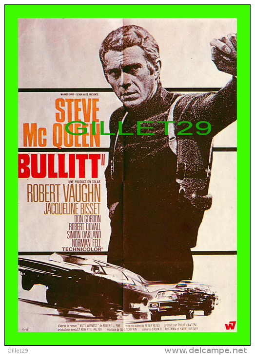 AFFICHES DE FILM "BULLITT" STEVE Mc QUEEN, ROBERT VAUGHN, JACQUELINE BISSET - No E 78, ÉDITIONS F. NUGERON - - Affiches Sur Carte