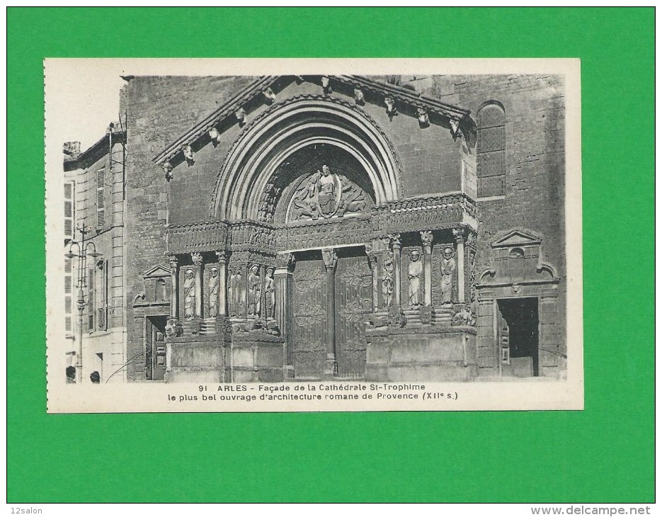 (32) BOUCHES DU RHONE ARLES Façade Cathedrale St Trophime - Arles