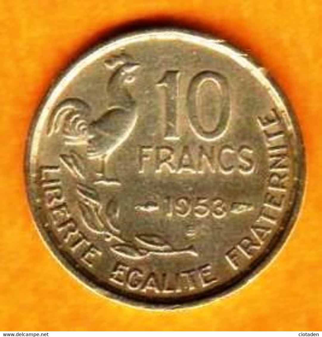 FRANCE / 10 FRANCS / 1953B / Guiraud - 10 Francs