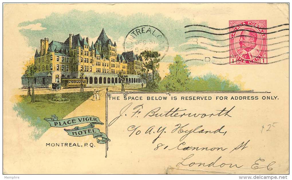 CPR Postcard Place Viger Hotel Montreal  Edward VII 1&cent; Webb CPR B 44  To London UK - 1903-1954 Reyes