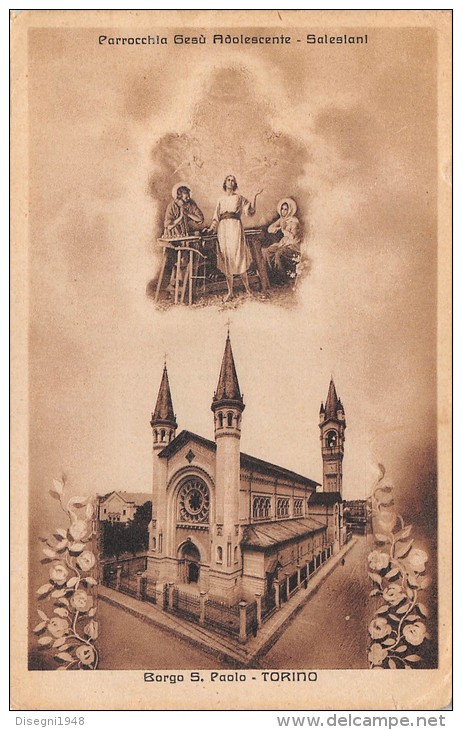 04228  "TORINO - BORGO SAN PAOLO - PARROCCHIA GESU´ ADOLESCENTE - SALESIANI" CART. ILLUSTR. ORIGIN. SPEDITA 1955. - Kirchen