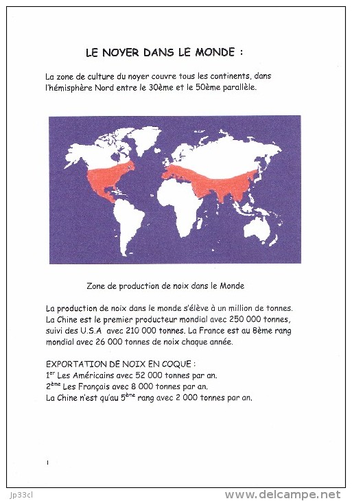 Dossier Pédagogique Sur L´Ecomusée De La Noix Du Périgord (16 Pages), Vielcroze, Castelnaud La Chapelle (vers 1995) - Didactische Kaarten