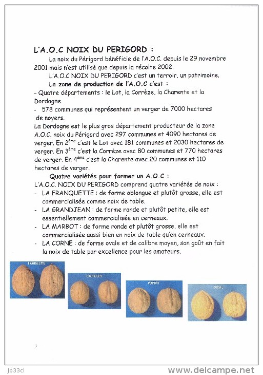 Dossier Pédagogique Sur L´Ecomusée De La Noix Du Périgord (16 Pages), Vielcroze, Castelnaud La Chapelle (vers 1995) - Fiches Didactiques