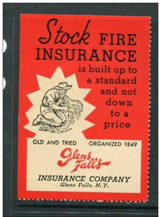 Stock Fire Insurance Built Up To A Standard Glen Falls NY Poster Stamp Vignette Label Hinged 1 3/4 X 2 1/2" - Cinderellas