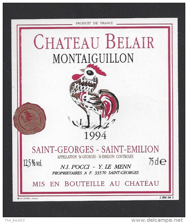 Etiquette De Vin  Saint Emilion 1994 - Chateau Belair Montaiguillon-Thème Oiseau Coq - Le Menn à Saint Georges (33) - Hähne