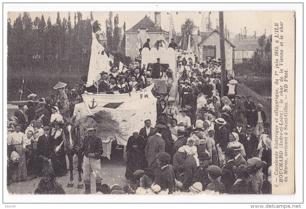 L´ ÎLE-BOUCHARD. - Cavalcade Du 1er Juin 1913. Le Char De La Vienne Et Le Char Du Maroc - L'Île-Bouchard