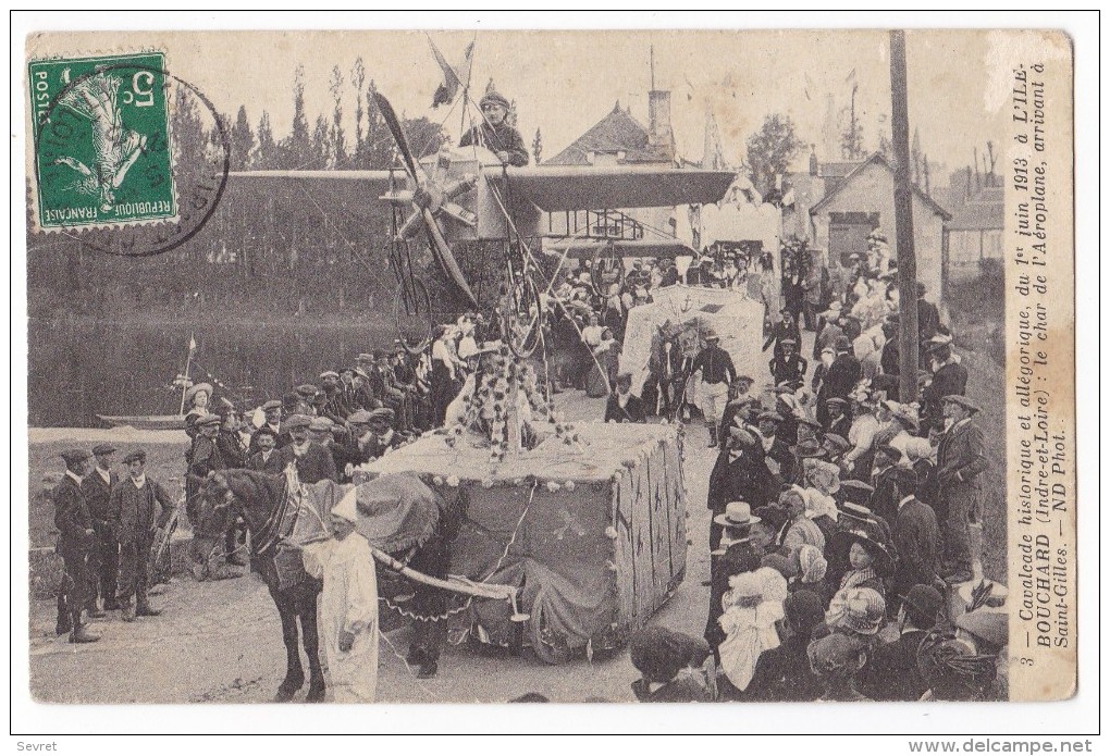 L´ ÎLE-BOUCHARD. - Cavalcade Du 1er Juin 1913. Le Char De L´Aéroplane, Arrivant à Saint-Gilles - L'Île-Bouchard