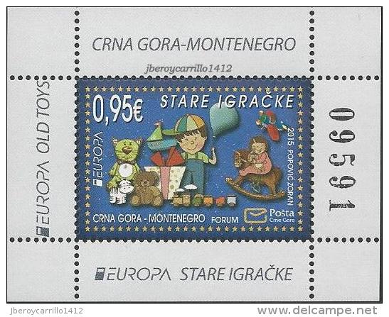 MONTENEGRO // CRNA GORA.  -EUROPA 2015- "JUGUETES ANTIGUOS / OLD TOYS"- HOJITA BLOQUE. - 2015