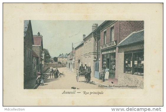 60 AUNEUIL / Rue Principale / CARTE COULEUR - Auneuil