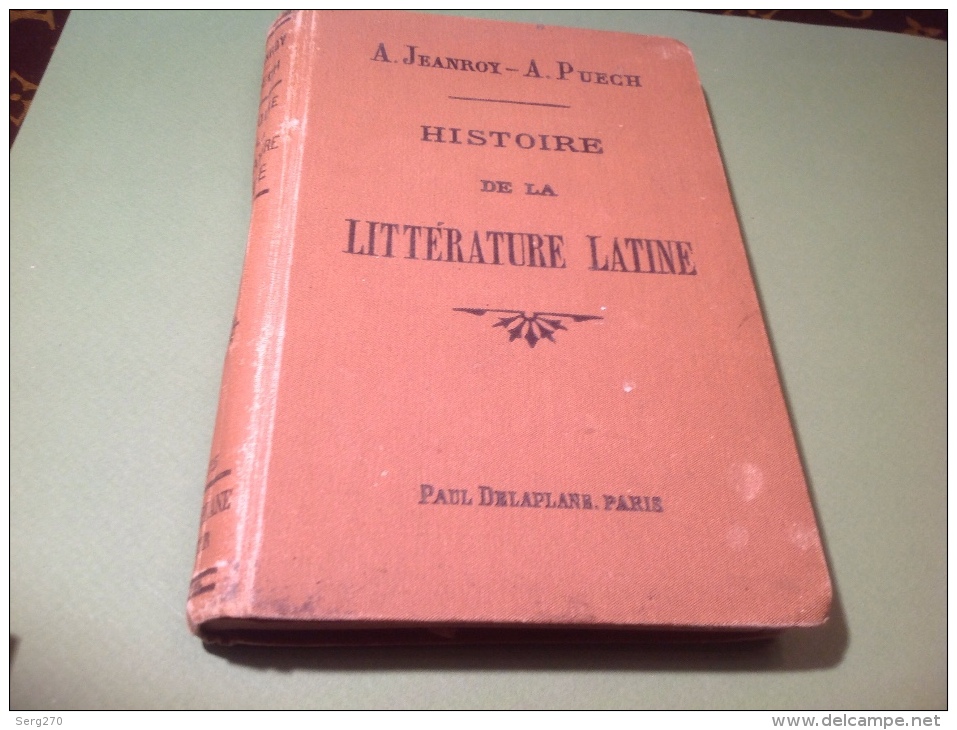 Histoire De La Littérature Latine - Antes De 18avo Siglo