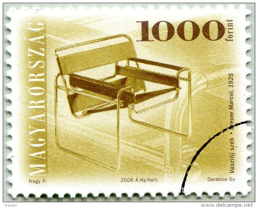 N° Yvert & Tellier 4128 - Hongrie (2006) - Oblitéré (Gomme D'Origine) - Fauteuil Wassily (Marcel Breuer) - Used Stamps