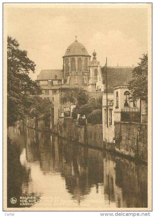 CPM - MALINES - Vue Sur La Dyle Et Eglise N.D. D'Hanswyck - Mechelen