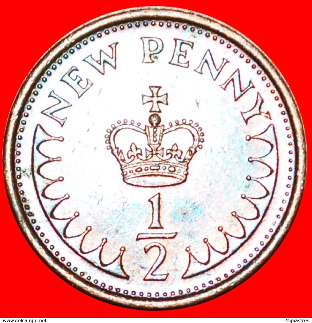 &#9733;CROWN: UNITED KINGDOM&#9733;1/2 NEW PENNY 1981! LOW START &#9733; NO RESERVE! House Of Tudor(1485 - - 1/2 Penny & 1/2 New Penny