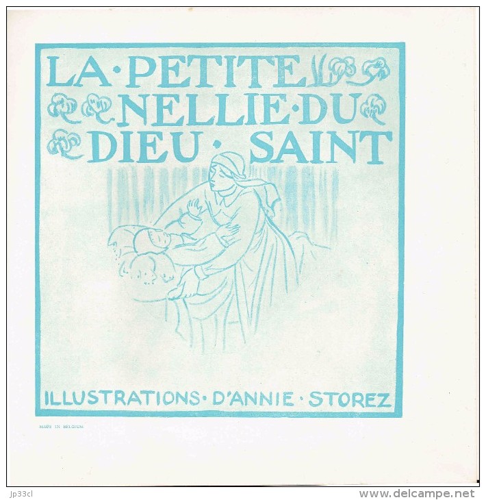 La Petite Nellie Du Dieu Saint, Miracle Enfantin De René Des Granges. Illustrations D'Annie Storez (1930, 38 Pages) - Autres & Non Classés