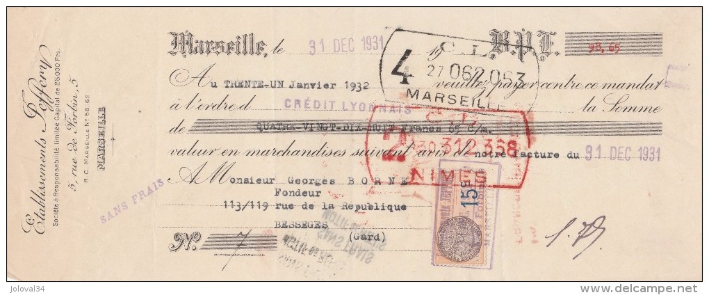 Lettre Change 31/12/1931 Ets JEFFERY MARSEILLE Pour Bessèges Gard - Lettres De Change