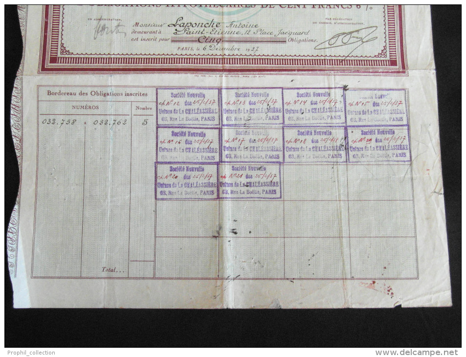 Obligation Hypothecaires  100  Francs 6 % Usines De La Chaléassière Société Anonyme Paris 1927 - Industrial