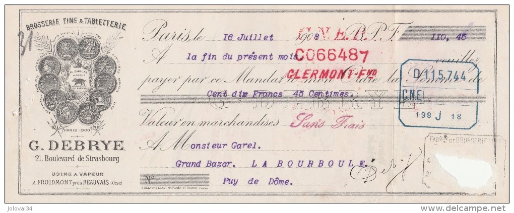 Lettre Change 16/7/1908 DEBRYE Brosserie Tabletterie Bd De Strasbourg Paris Pour La Bourboule - Trou Voir Scan - Lettres De Change