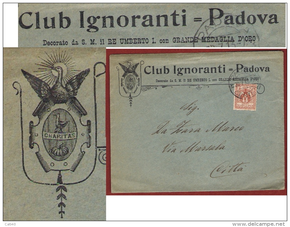 CLUB IGNORANTI - PADOVA - LETTERA PUBBLICITARIA CON BELLO STEMMA  OCA E ZUCCA - PER DA ZARA MARCO CITTA' - 1913 - RR - Storia Postale