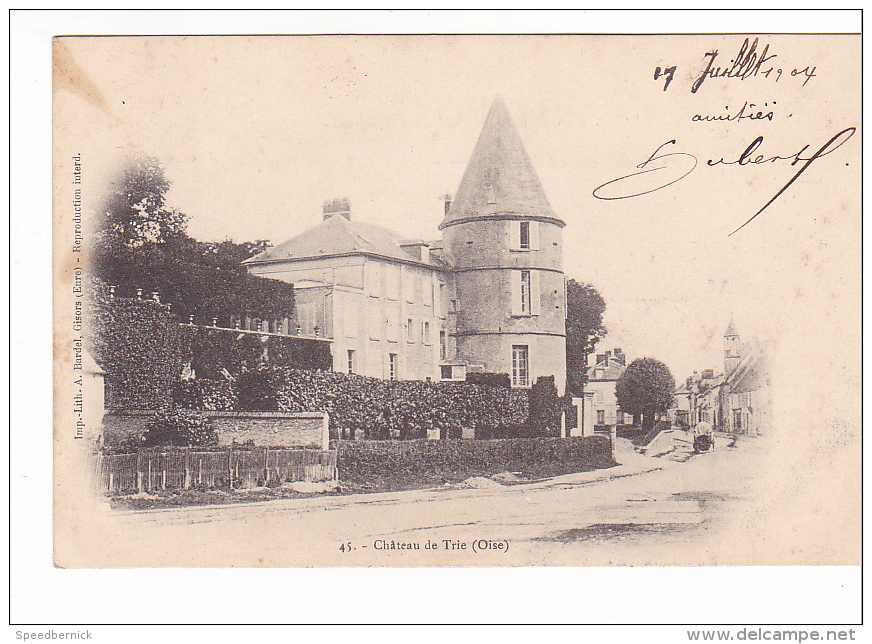 24979 Chateau De Trie -45 Bardel Gisors - - Autres & Non Classés