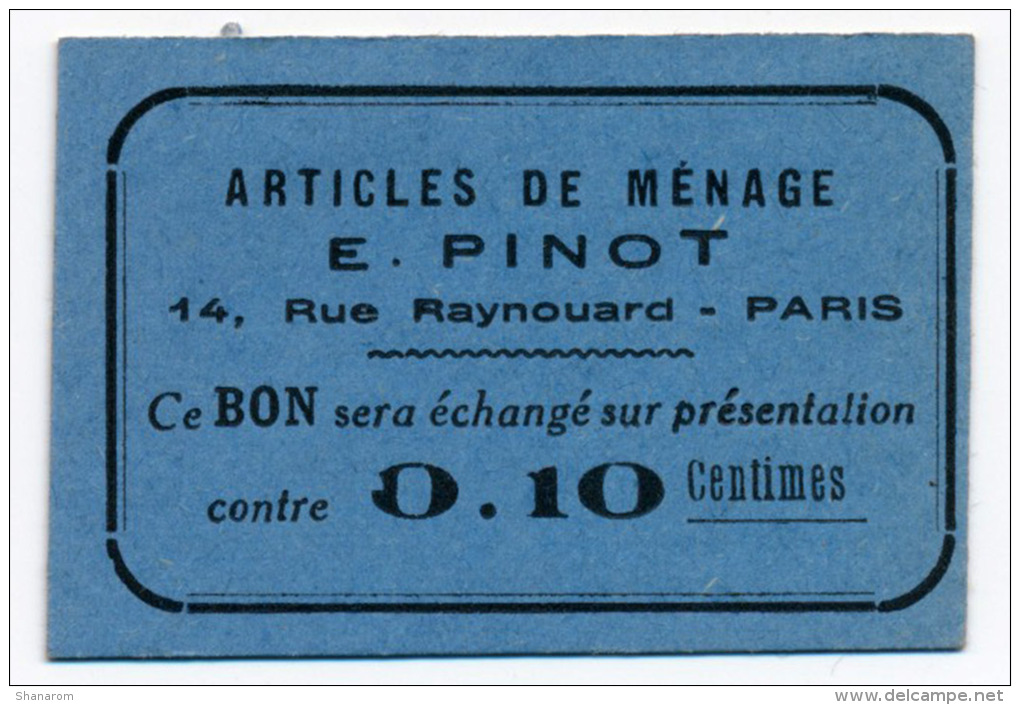 1914-18 // PARIS // E.PINOT // Dix Centimes - Bons & Nécessité