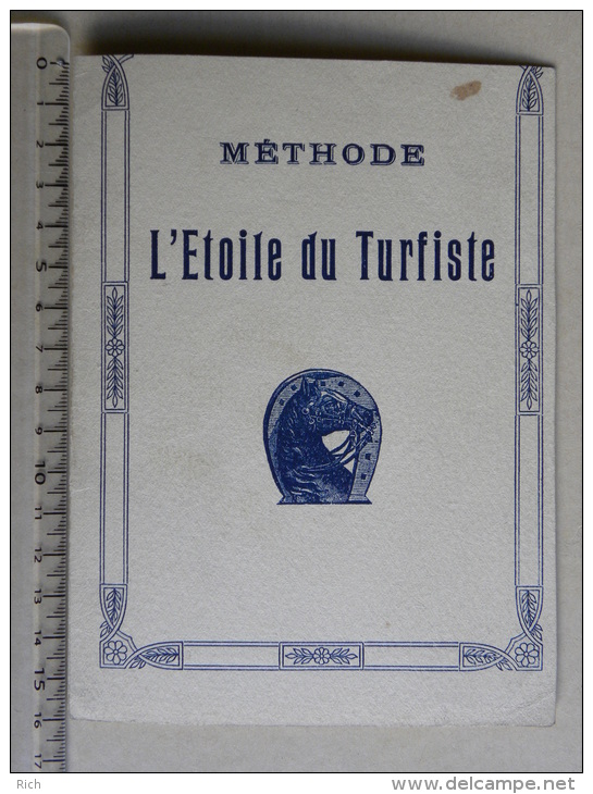 Livret Méthode "Stella"  Courses plates et Courses à Obstacles et Méthode l'Etoile du Turfiste (lot)