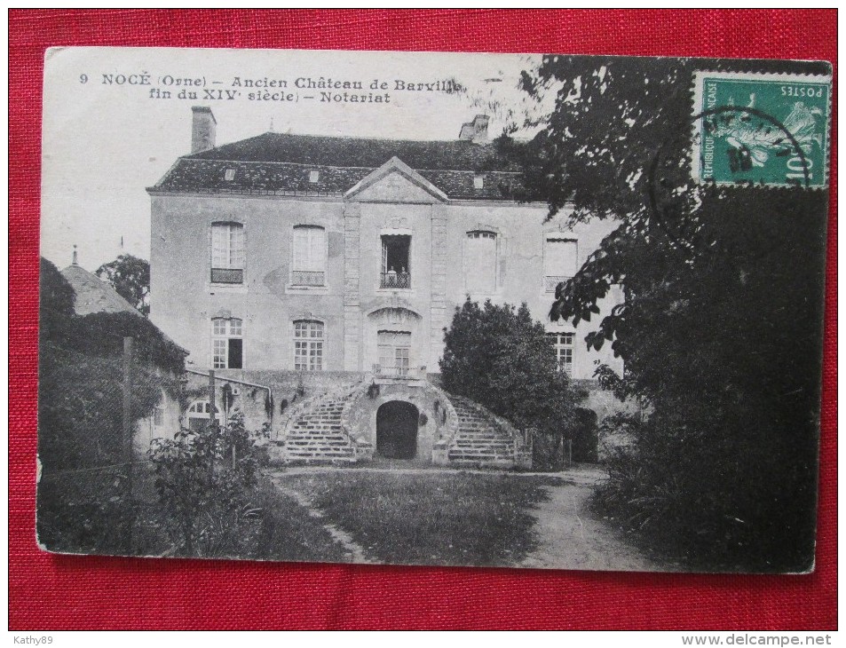 Nocé (Orne) Ancien Château De Barville Fin Du XIVe Siècle Devenu Notariat Carte Timbré - Schlösser