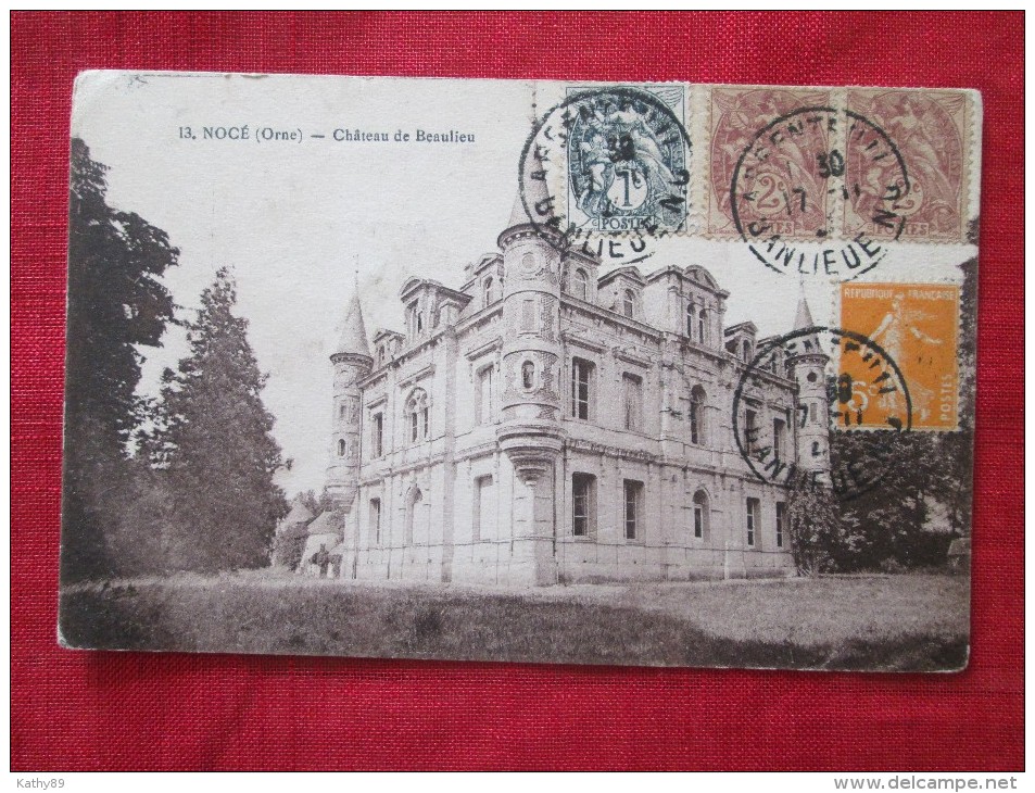 Nocé (Orne) Château De Beaulieu Timbré 1921 - Châteaux