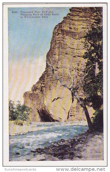 Thousand Foot Cliff And Hanging Rock On Cody Road To Yellowstone Park Wyoming - Yellowstone